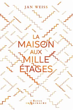 La Maison aux Mille Etages (eBook, ePUB) - Weiss, Jan