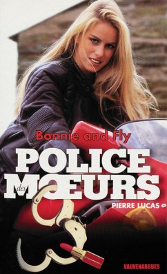 Cover Police des moeurs n°131 Bonnie & Fly (eBook, ePUB)