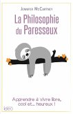 La petite philosophie du paresseux (eBook, ePUB)