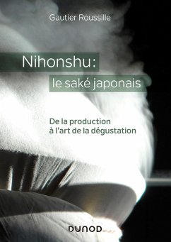 Nihonshu : le saké japonais (eBook, ePUB) - Roussille, Gautier