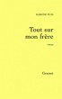 Tout sur mon frère (eBook, ePUB) - Bild 1