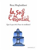 La soif de l'essentiel (eBook, ePUB)