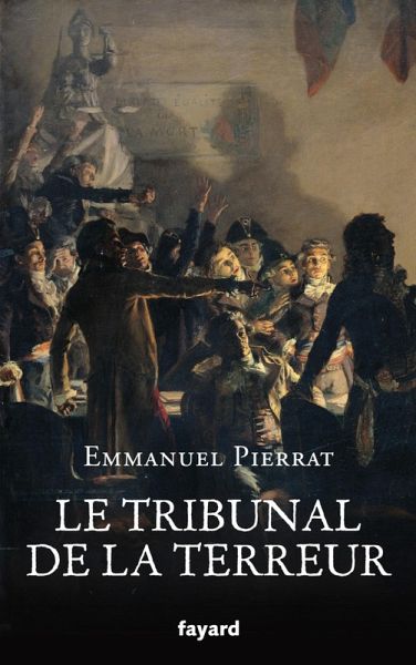Le tribunal de la Terreur (eBook, ePUB)