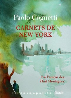 Carnets de New York (eBook, ePUB) - Cognetti, Paolo