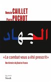 "Le combat vous a été prescrit" (eBook, ePUB) "Le combat vous a été prescrit" (eBook, ePUB)