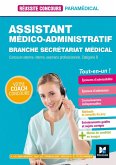 Réussite Concours - Assistant médico-administratif-Secrétariat médical - Cat B Préparation complète (eBook, ePUB) Réussite Concours - Assistant médico-administratif-Secrétariat médical - Cat B Préparation complète (eBook, ePUB)