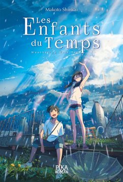 Les Enfants du Temps (eBook, ePUB) - Shinkai, Makoto