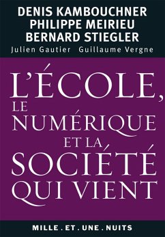 Cover L'école, le numérique et la société qui vient (eBook, ePUB)