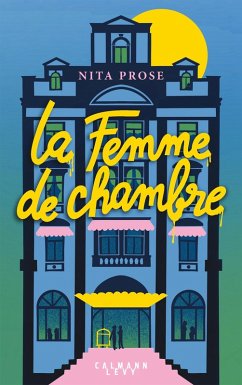 La Femme de chambre (eBook, ePUB) - Prose, Nita