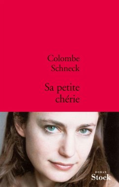 Sa petite chérie (eBook, ePUB) - Schneck, Colombe