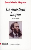 La Question laïque (eBook, ePUB)