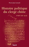 Histoire politique du clergé chiite (eBook, ePUB)