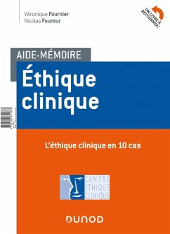 Aide-mémoire - Ethique clinique (eBook, ePUB) - Fournier, Véronique; Foureur, Nicolas