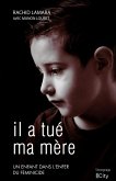Il a tué ma mère (eBook, ePUB) Il a tué ma mère (eBook, ePUB)