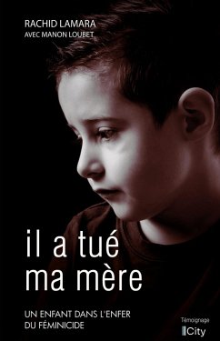 Il a tué ma mère (eBook, ePUB) - Lamara, Rachid