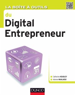 La Boîte à outils du digital entrepreneur (eBook, ePUB) Cover La Boîte à outils du digital entrepreneur (eBook, ePUB)