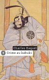 Crime au kabuki (eBook, ePUB)
