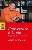 L'ouverture à la vie (eBook, ePUB)