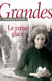 Le coeur glacé (eBook, ePUB)