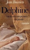 Delphine ou les récompenses du plaisir (eBook, ePUB)