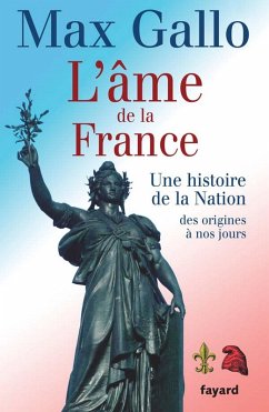 L'âme de la France (eBook, ePUB) - Gallo, Max