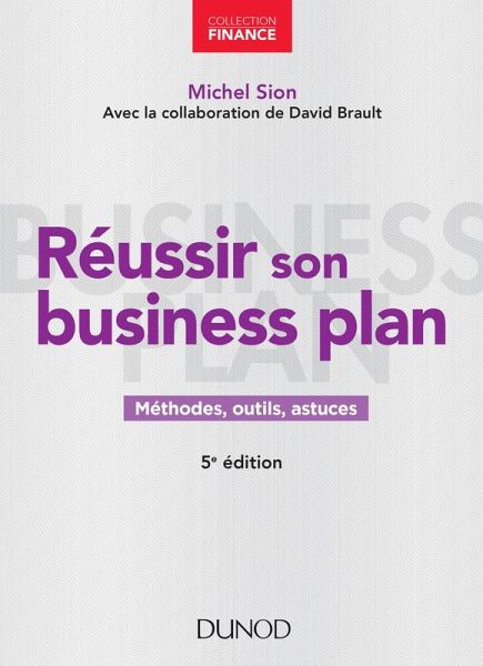 Réussir son business plan - 5e éd. (eBook, ePUB)