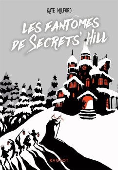 Les fantômes de Secrets' Hill (eBook, ePUB) - Milford, Kate