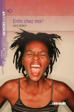 Mondes en VF - Enfin chez moi ! - Niv. A2 - Ebook (eBook, ePUB) - Bebey, Kidi