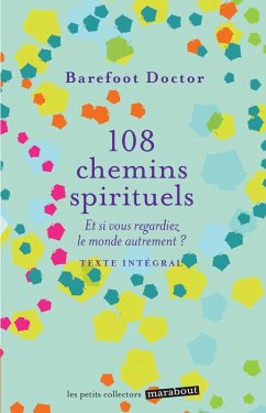 108 chemins spirituels (eBook, ePUB) - Doctor, Barefoot