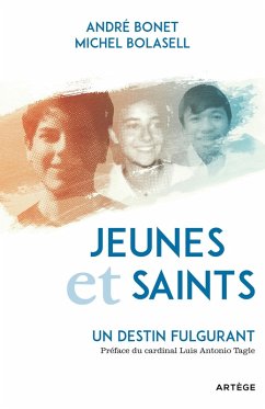 Jeunes et saints (eBook, ePUB) - Bonet, André; Bolasell, Michel