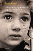 L'hiver nous demandera ce qu'on a fait l'été (eBook, ePUB)