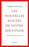 Les nouvelles routes de notre servitude (eBook, ePUB)