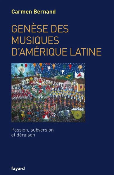Genèse des musiques d'Amérique latine (eBook, ePUB) Genèse des musiques d'Amérique latine (eBook, ePUB)