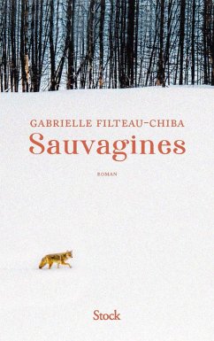 Sauvagines (eBook, ePUB) - Filteau-Chiba, Gabrielle