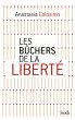 Les bûchers de la liberté (eBook,... - Bild 1