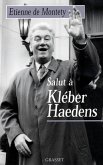 Salut à Kléber Haedens (eBook, ePUB)