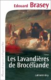Les Lavandières de Brocéliande (eBook, ePUB)