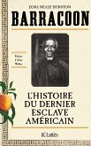 Barracoon : L'histoire du dernier esclave américain (eBook, ePUB)