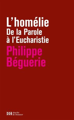 L'homélie (eBook, ePUB) - Béguerie, Philippe