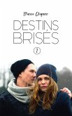 Destins brisés - Tome 2 (eBook, ePUB)