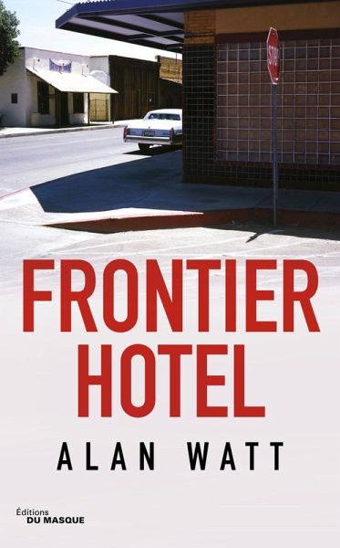 Frontier Hotel (eBook, ePUB)