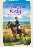 Un poney pour Katy - Tome 3 (eBook, ePUB)
