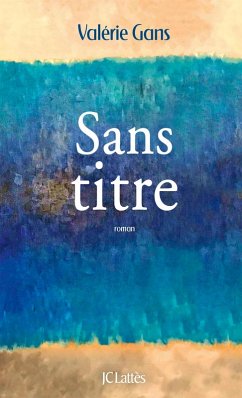 Sans titre (eBook, ePUB) - Gans, Valérie