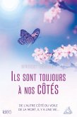 Ils sont toujours à nos côtés (eBook, ePUB) Ils sont toujours à nos côtés (eBook, ePUB)