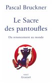 Le sacre des pantoufles (eBook, ePUB)