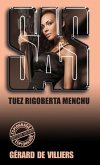 SAS 110 Tuez Rigoberta Menchu (eBook, ePUB)