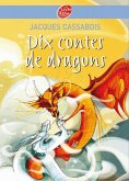 Dix Contes de dragons (eBook, ePUB) Dix Contes de dragons (eBook, ePUB)