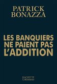 Les banquiers ne paient pas l'addition (eBook, ePUB)