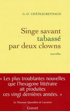 Singe savant tabassé par deux clowns (eBook, ePUB) - Châteaureynaud, Georges-Olivier