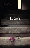 La cave (Titre original : The Cellar) (eBook, ePUB)